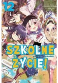 Szkolne życie