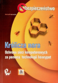 Królicza nora Ochrona sieci komputerowych za pomocą technologii honeypot