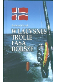 W Lauvsnes trolle pasą dorsze