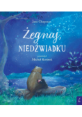 Żegnaj niedźwiadku