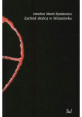 Zachód słońca w Milanówku