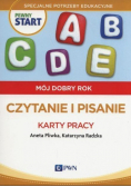 Pewny start Mój dobry rok Czytanie i pisanie Karty pracy