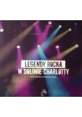Legendy rocka w dolinie Charlotty