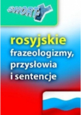 Rosyjskie frazeologizmy, przysłowia i sentencje