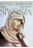Ołtarz mariacki wita Stwosza