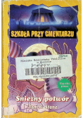 Szkoła przy cmentarzu Śnieżny potwór