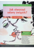 Jak stworzyć udany związek