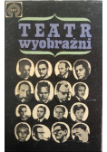 Teatr wyobraźni