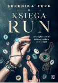 Księga run Jak wykorzystać potęgę znaków runicznych