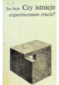Czy istnieje experimentum crucis