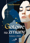 Gotowe na zmiany kobiety z Biblii