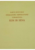 Zarys historii działalności rewolucyjnej towarzysza Kim Ir Sena