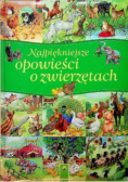 Najpiękniejsze opowieści o zwierzętach