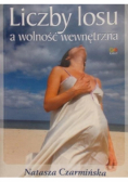 Liczby losu a wolność wewnętrzna