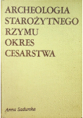 Archeologia starożytnego Rzymu okres cesarstwa  Tom 2