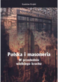 Polska i masoneria w przededniu wielkiego krachu