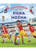 Poszukiwacze na tropie Piłka nożna