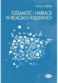 Tożsamość i narracje w relacjach rodzinnych