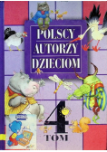 Polscy autorzy dzieciom Tom 4