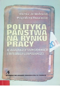 Polityka Państwa na rynku pracy