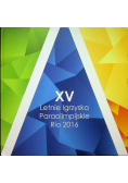 XV Letnie igrzyska Paraolimpijskie Rio 2016