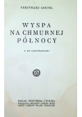 Wyspa na chmurnej północy 1928 r.