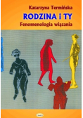 Rodzina i Ty. Fenomenologia wiązania