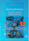 Jeszcze potrenujemy
