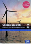 Oblicza geografii 2 Podręcznik dla liceum ogólnokształcącego i technikum Zakres rozszerzony