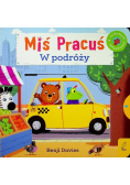 Miś Pracuś W podróży