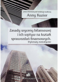 Zasady wyceny bilansowej i ich wpływ na kształt sprawozdań finansowych