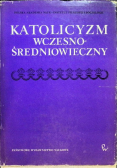 Katolicyzm wczesnośredniowieczny