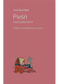 Pieśń nad pieśniami Polifonia oblubieńczej czułości