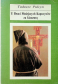 U Braci Mniejszych Kapucynów za klauzurą