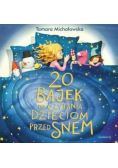 20 bajek do czytania dzieciom przed snem