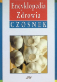 Encyklopedia zdrowia Czosnek