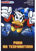 Gigant Poleca Tom 135 Pora na Terminatora