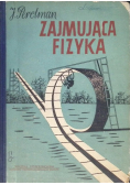 Zajmująca fizyka