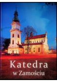 Katedra w Zamościu