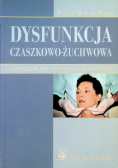 Dysfunkcja czaszkowo - żuchwowa