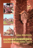 Kalwarie europejskie. Analiza struktury, typów i genezy