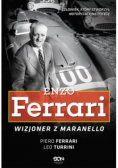 Enzo Ferrari Wizjoner z Maranello