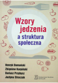 Wzory jedzenia a struktura społeczna