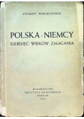 Polska - Niemcy Dziesięć wieków zmagania, 1945 r.