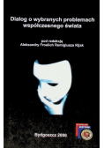 Dialog o wybranych problemach współczesnego świata