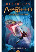 Wieża Nerona Apollo i boskie próby Tom 5