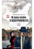W tajnej służbie II Rzeczypospolitej Tom II Napad