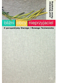 Bliźni-obcy-nieprzyjaciele