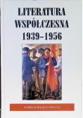 Literatura współczesna 1939 - 1956