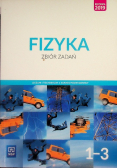 Fizyka 1-3  zbiór zadań liceum i technikum zakres podstawowy